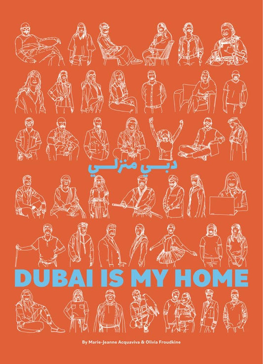 Dubai is my home